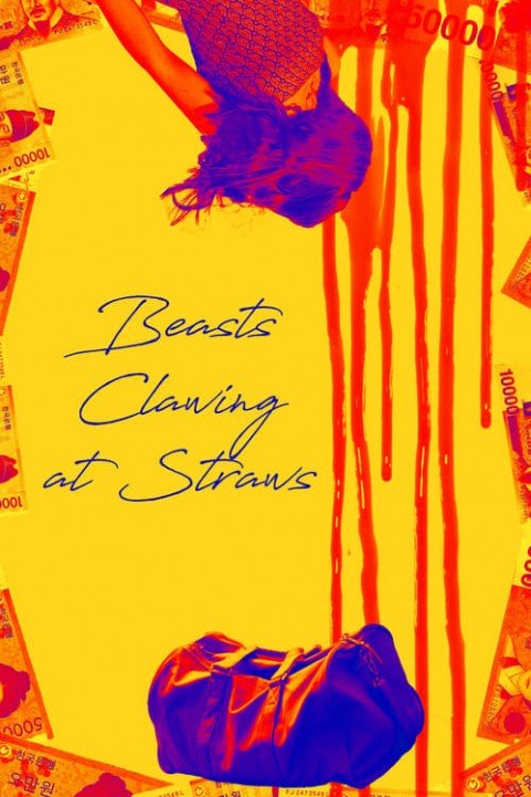 Beasts Clawing at Straws poster