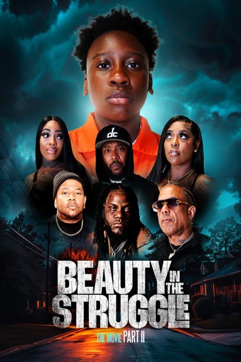 Beauty in the Struggle II poster