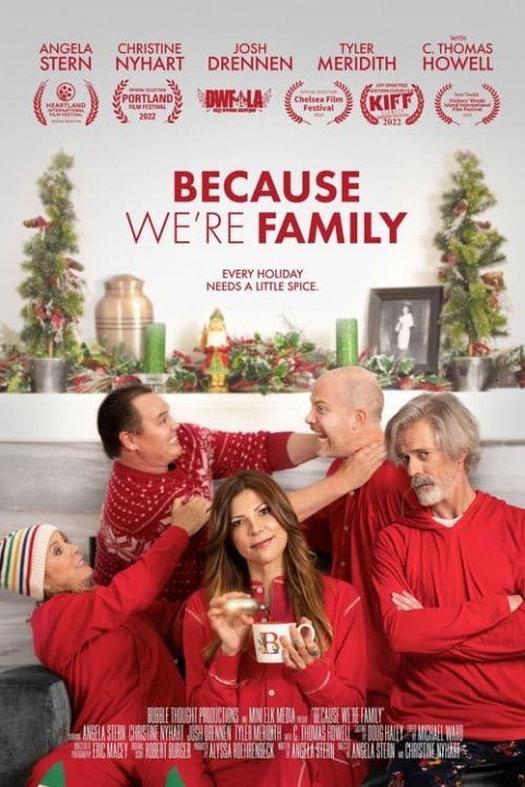 Because We're Family poster