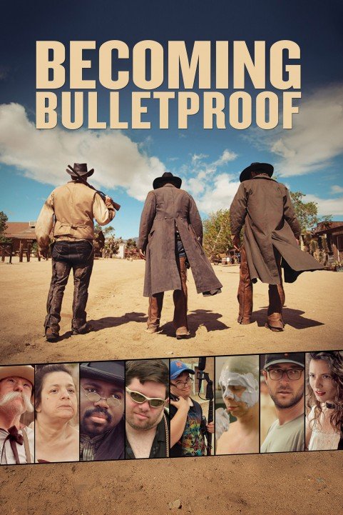 Becoming Bulletproof poster