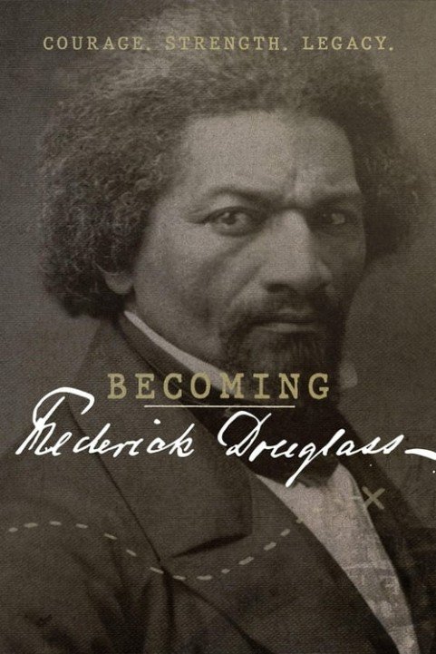 Becoming Frederick Douglass poster