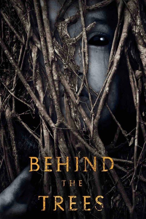 Behind the Trees poster