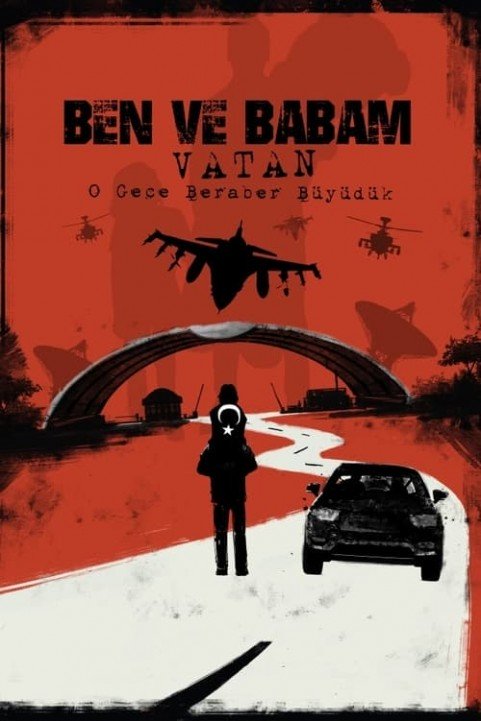 Ben ve Babam - Vatan poster