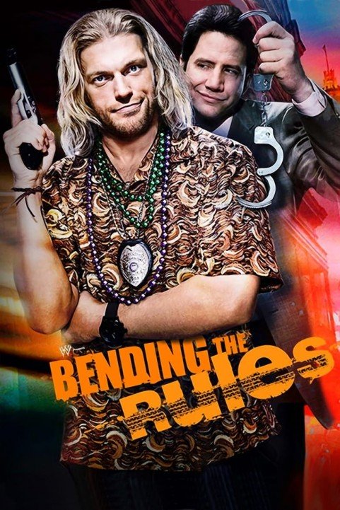 Bending The Rules (2012) poster