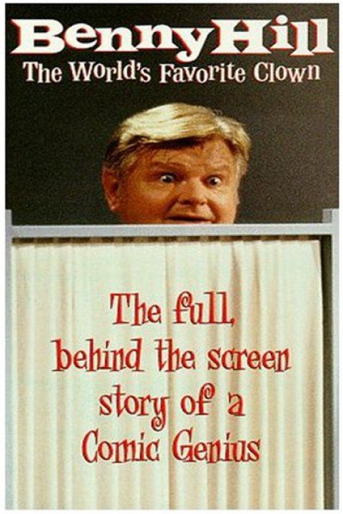 Benny Hill: The World's Favorite Clown poster