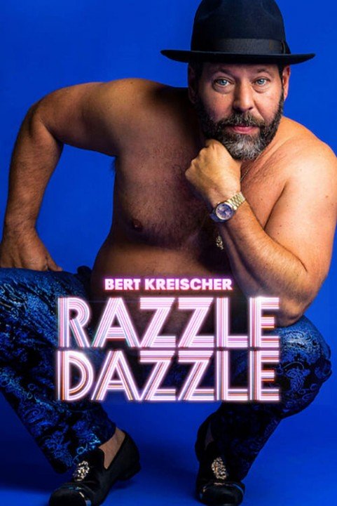 Bert Kreischer: Razzle Dazzle poster