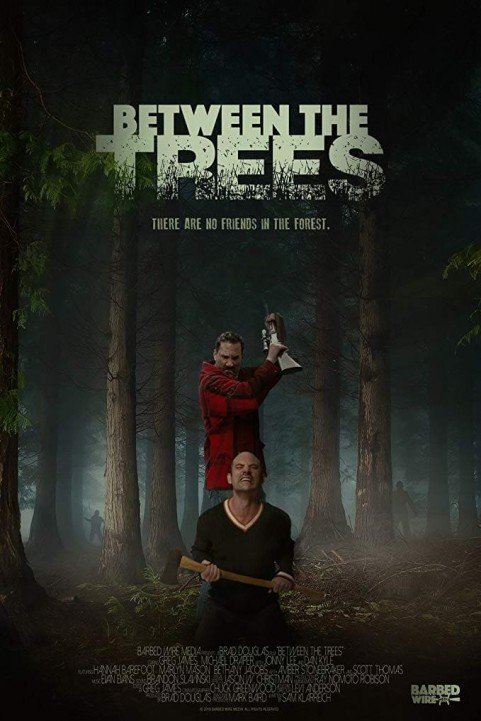 Between the Trees (2018) poster