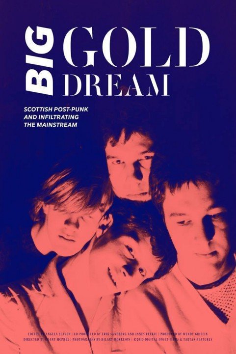 Big Gold Dream poster