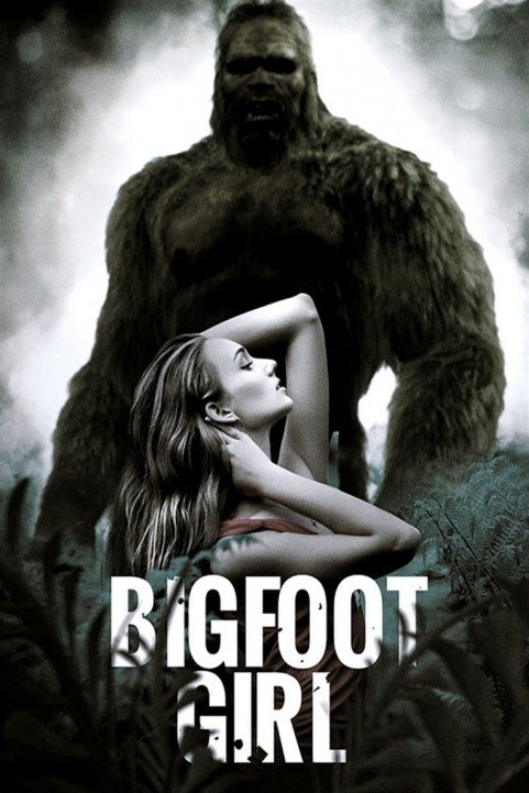 Bigfoot Girl poster