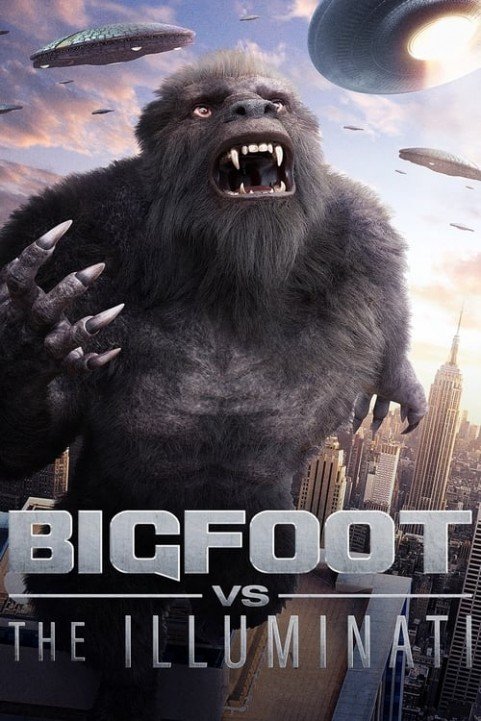 Bigfoot vs the Illuminati poster