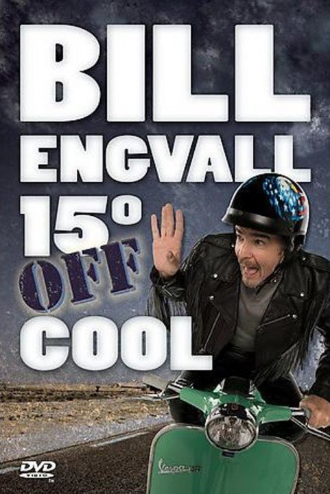 Bill Engvall: 15Âº Off Cool poster