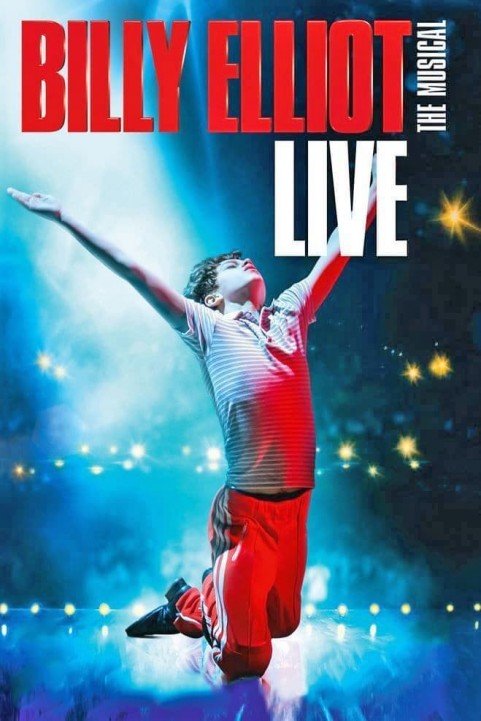 Billy Elliot the Musical Live poster