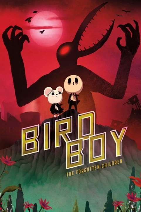 Birdboy: The Forgotten Children poster