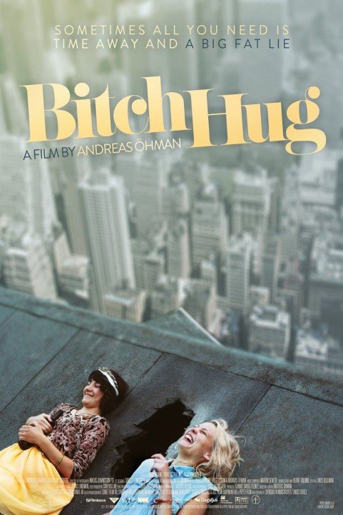 Bitch Hug poster