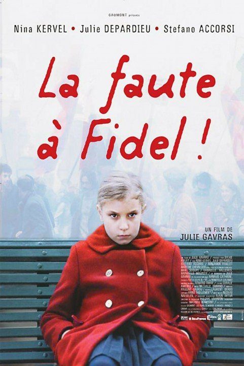 Blame It on Fidel! poster