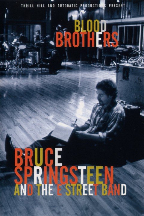 Blood Brothers: Bruce Springsteen and the E Street Band poster