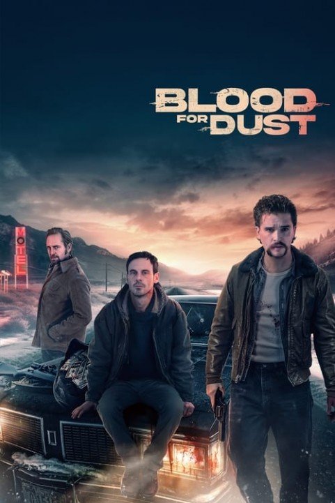 Blood for Dust poster