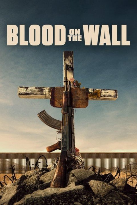 Blood on the Wall poster