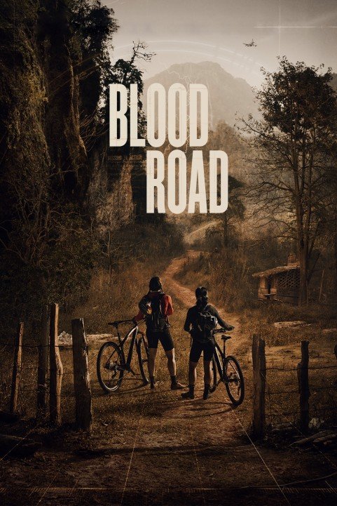 Blood Road (2017) poster