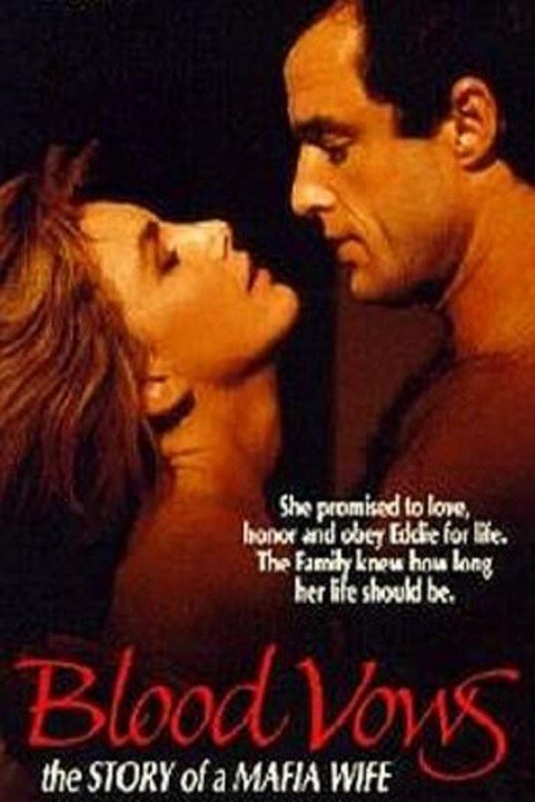 Blood Vows: The Story of a Mafia Wife poster