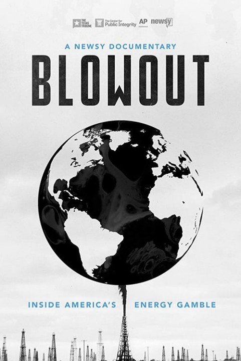 Blowout: Inside America's Energy Gamble poster