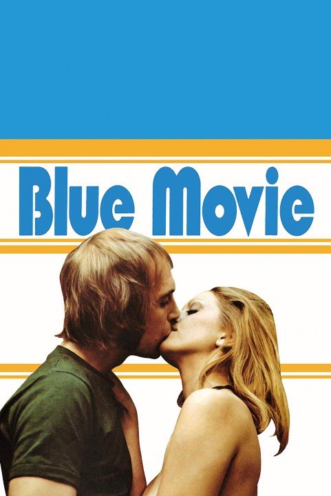 Blue Movie (1971) poster