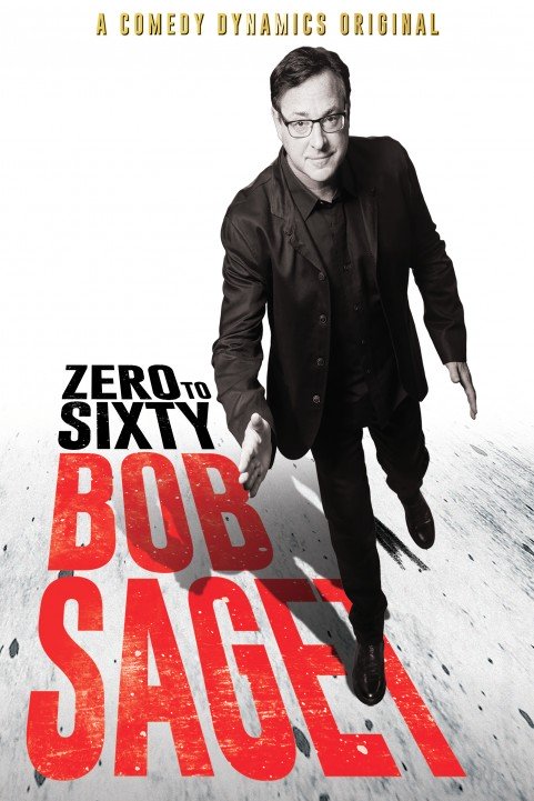 Bob Saget Zero to Sixty poster