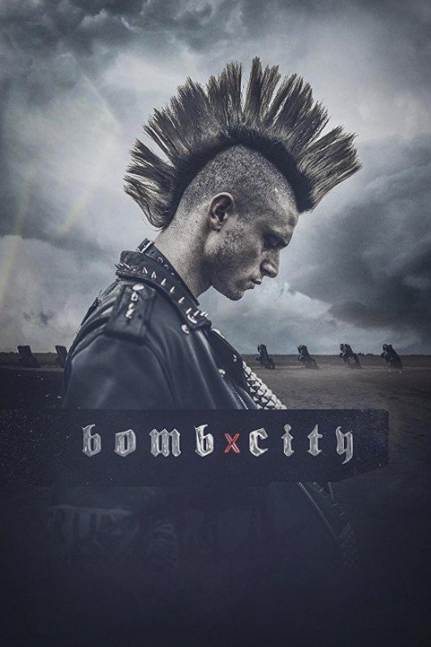 Bomb City (2017) poster