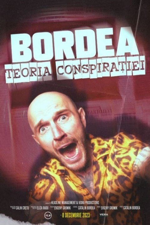 BORDEA: Teoria conspiraÈ›iei poster