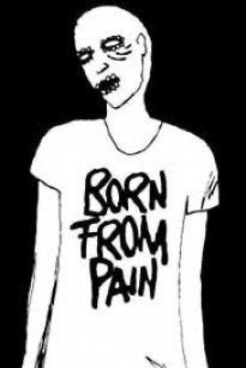 Born from pain poster