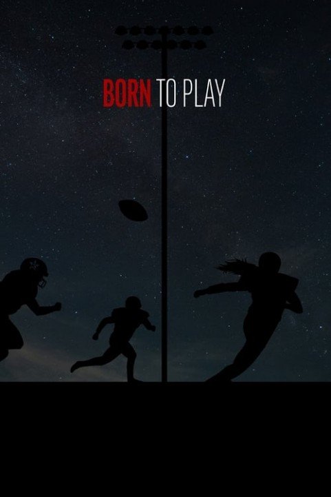 Born to Play poster