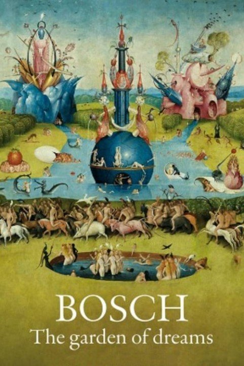 Bosch: The Garden of Dreams poster