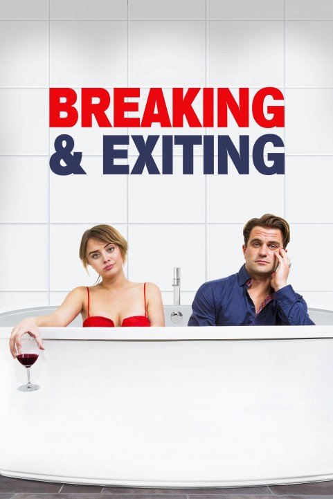 Breaking & Exiting (2018) poster