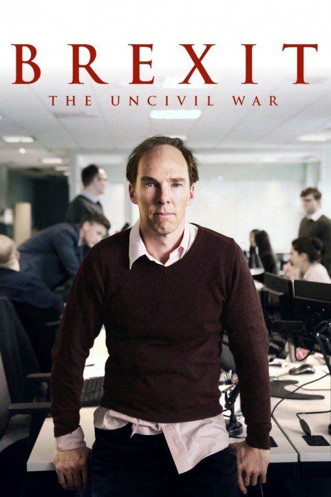 Brexit: The Uncivil War (2019) poster