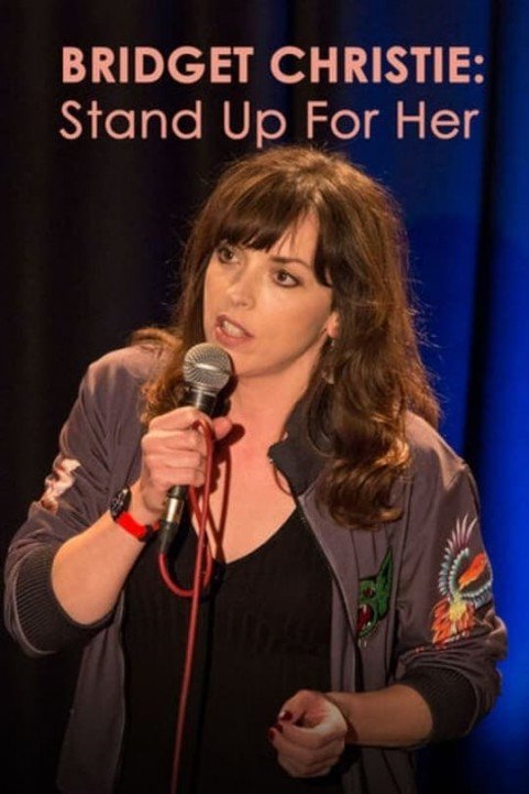 Bridget Christie Stand Up for Her poster