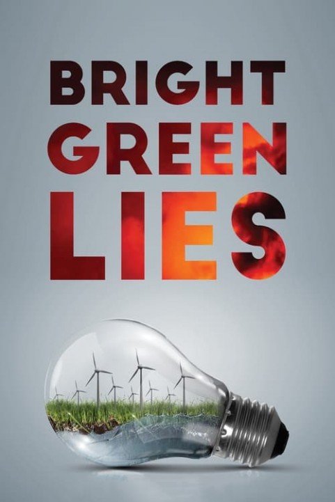 Bright Green Lies poster