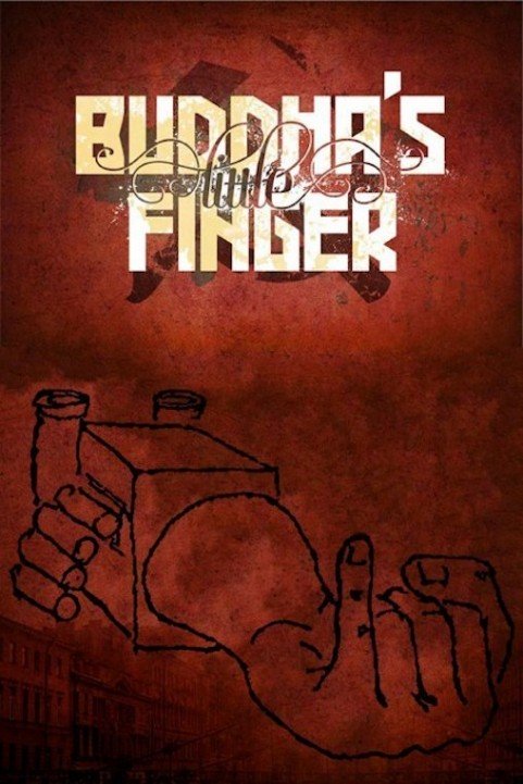 Buddha's Little Finger poster