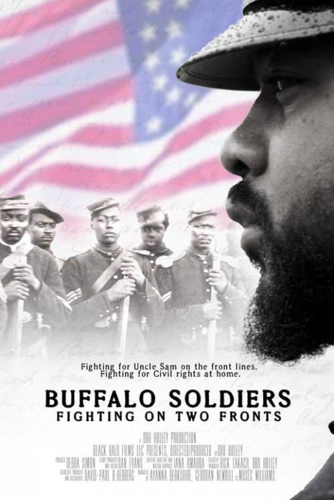 Buffalo Soldiers Fighting On Two Fronts poster