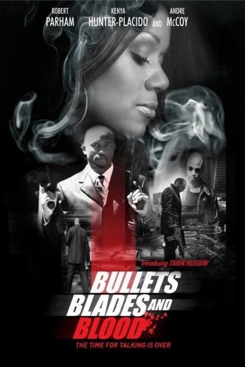 Bullets Blades and Blood poster