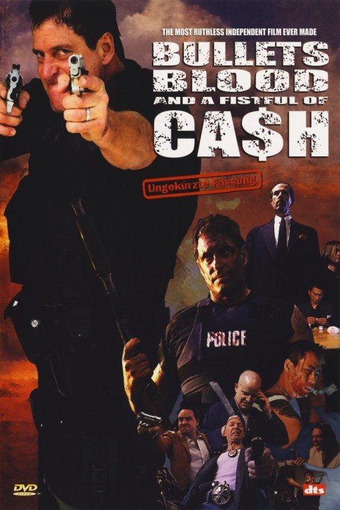 Bullets, Blood & a Fistful of Ca$h poster