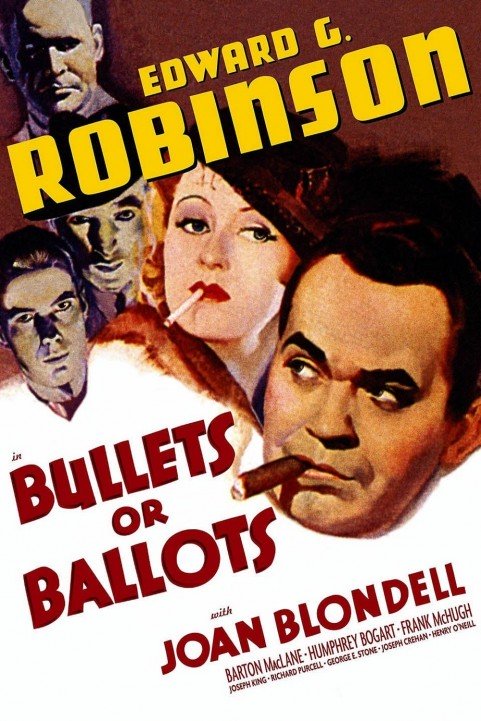 Bullets or Ballots poster