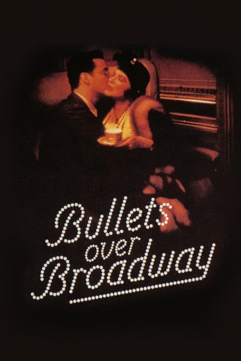 Bullets Over Broadway poster