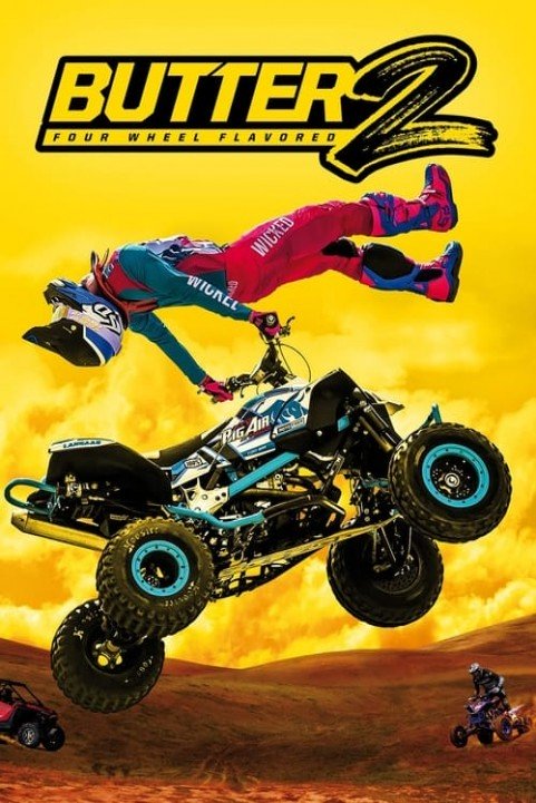 Butter 2: Four Wheel Flavored poster