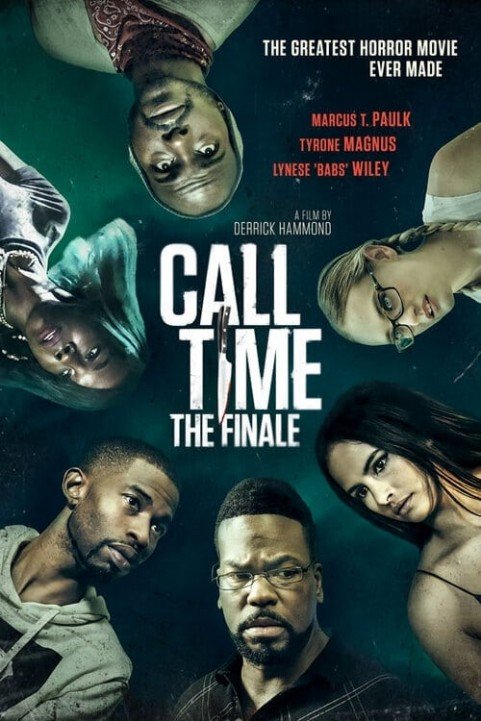 Call Time The Finale poster