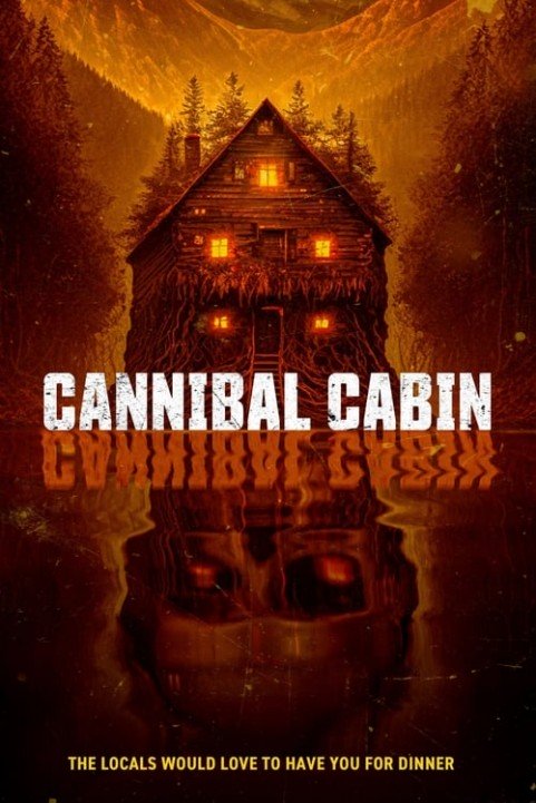 Cannibal Cabin poster