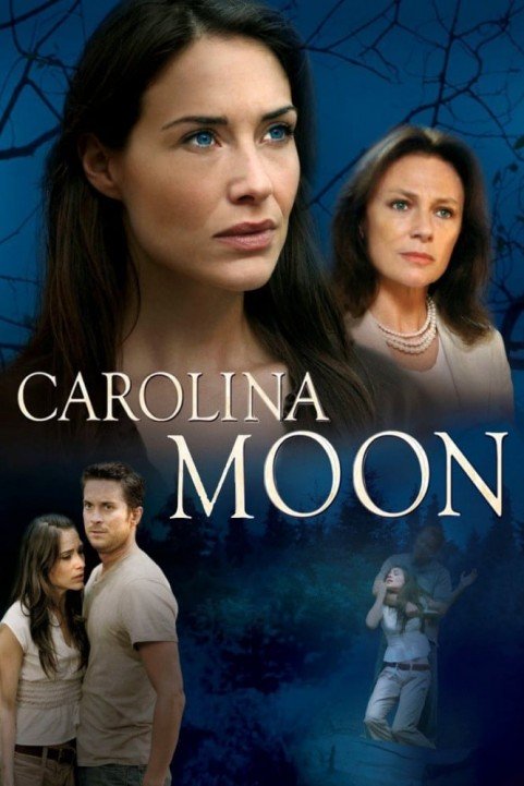 Nora Roberts' Carolina Moon (2007) poster