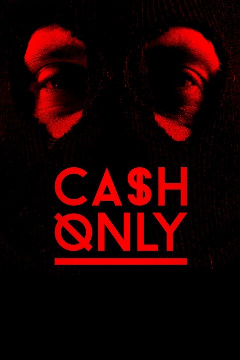 Cash Only poster