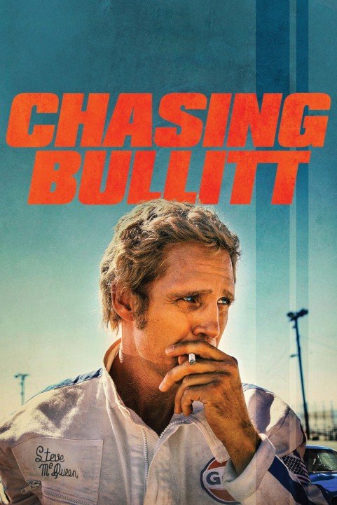 Chasing Bullitt (2018) poster