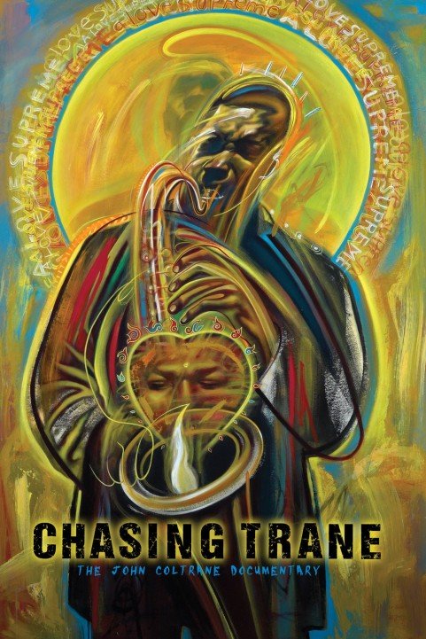 Chasing Trane: The John Coltrane Documentary (2016) poster