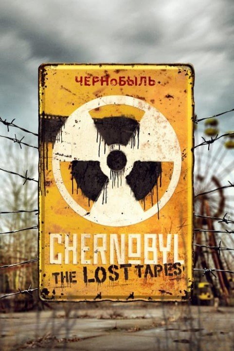 Chernobyl: The Lost Tapes poster